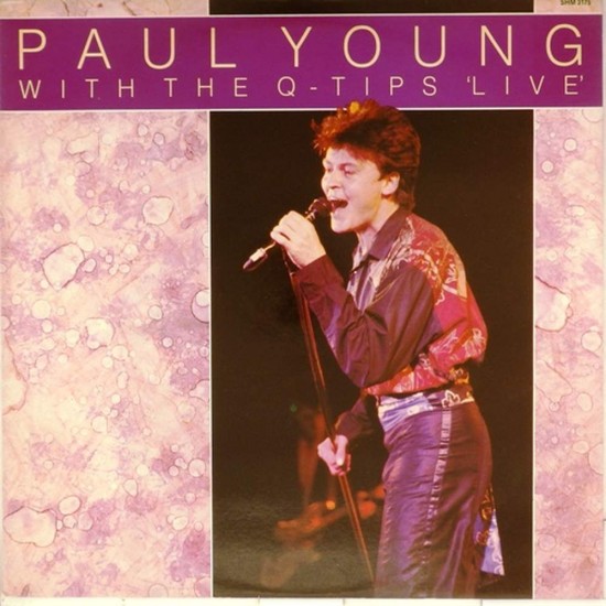 Пластинка Paul Young With the Q-tips 'Live'